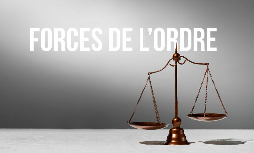 Forces de l'Ordre